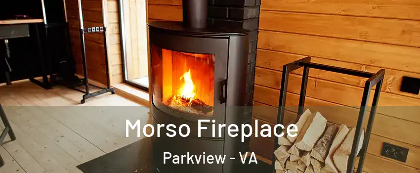 Morso Fireplace Parkview - VA