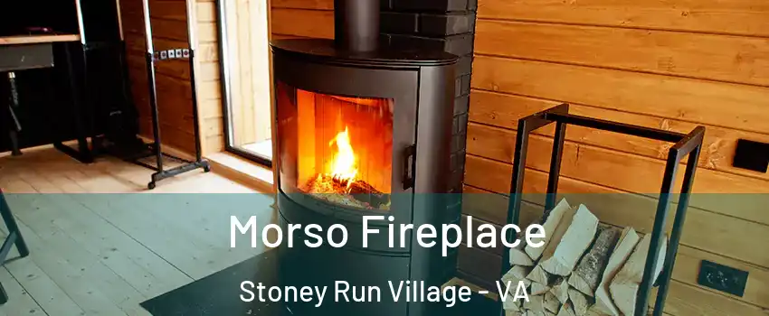 Morso Fireplace Stoney Run Village - VA
