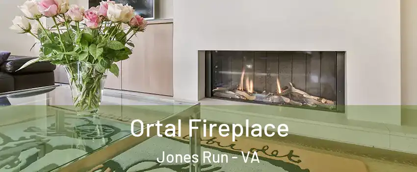 Ortal Fireplace Jones Run - VA