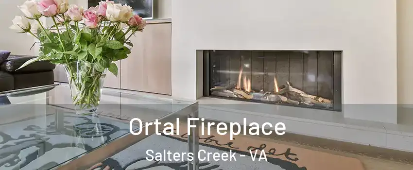 Ortal Fireplace Salters Creek - VA
