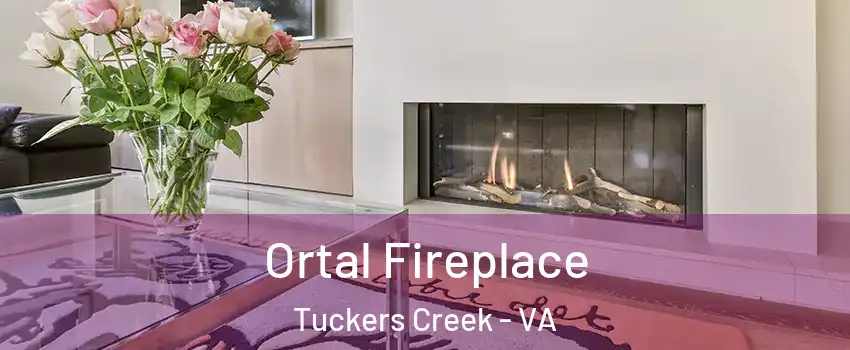 Ortal Fireplace Tuckers Creek - VA