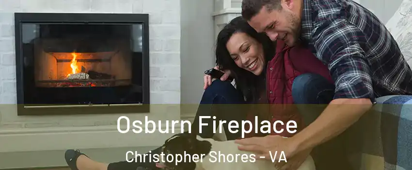 Osburn Fireplace Christopher Shores - VA