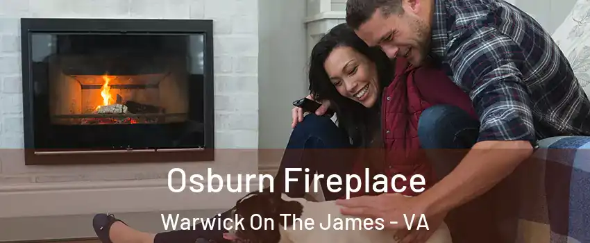 Osburn Fireplace Warwick On The James - VA
