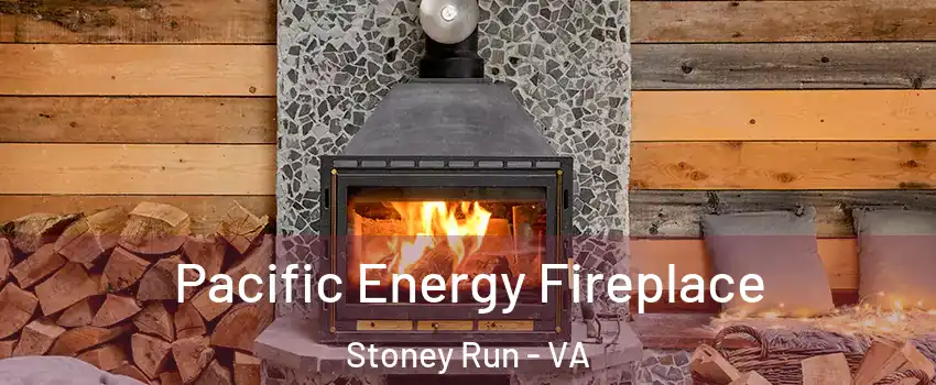 Pacific Energy Fireplace Stoney Run - VA