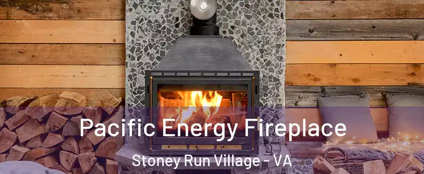 Pacific Energy Fireplace Stoney Run Village - VA