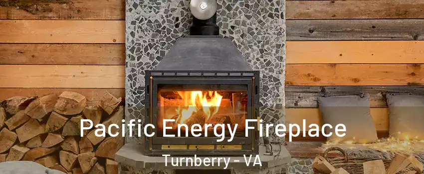 Pacific Energy Fireplace Turnberry - VA