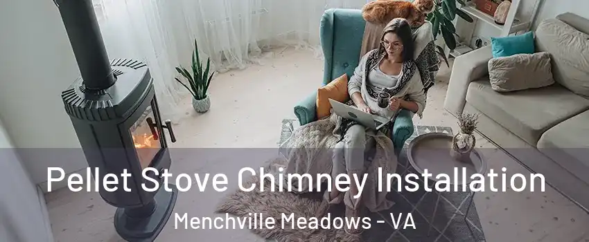 Pellet Stove Chimney Installation Menchville Meadows - VA