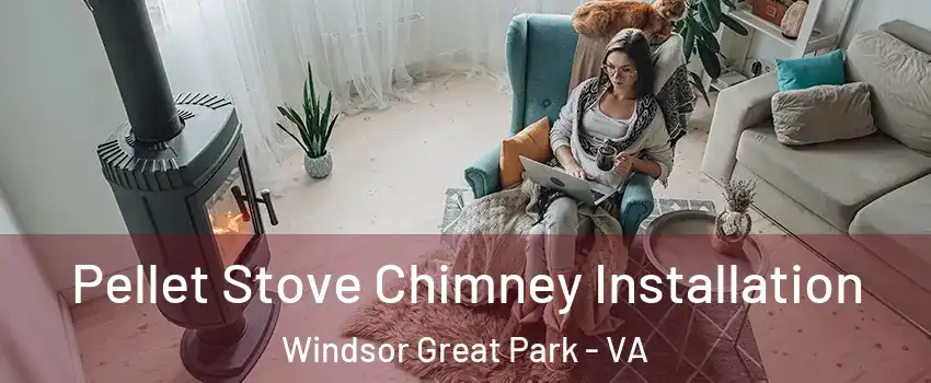 Pellet Stove Chimney Installation Windsor Great Park - VA