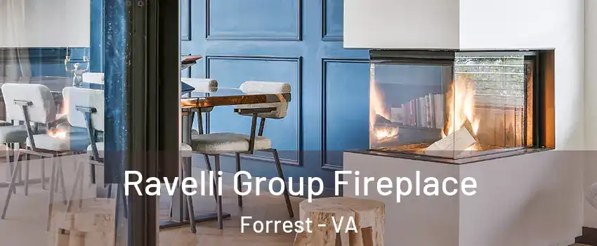 Ravelli Group Fireplace Forrest - VA