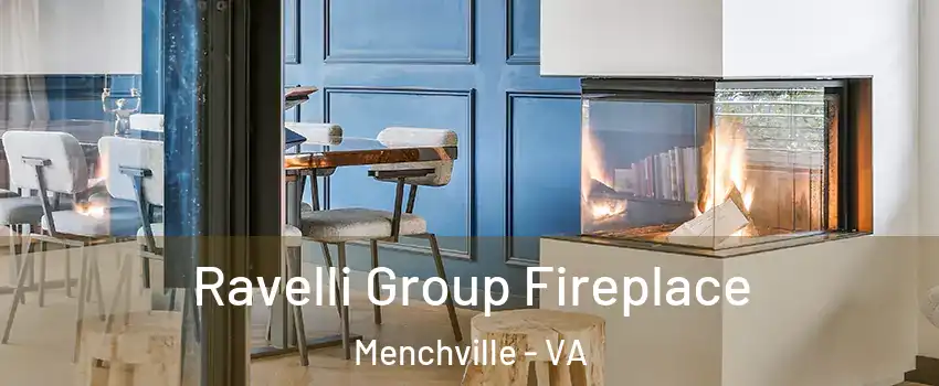 Ravelli Group Fireplace Menchville - VA