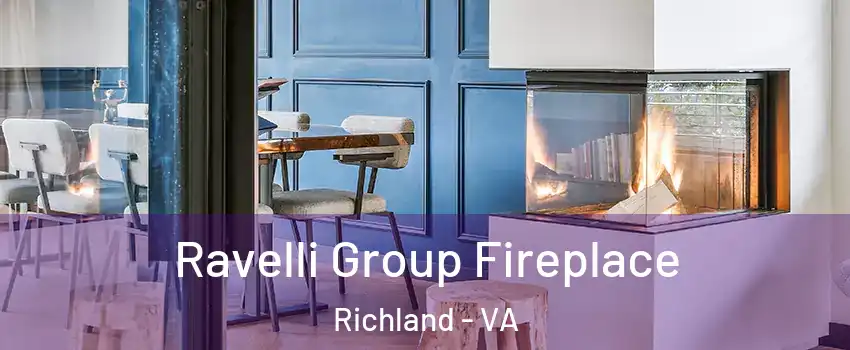 Ravelli Group Fireplace Richland - VA