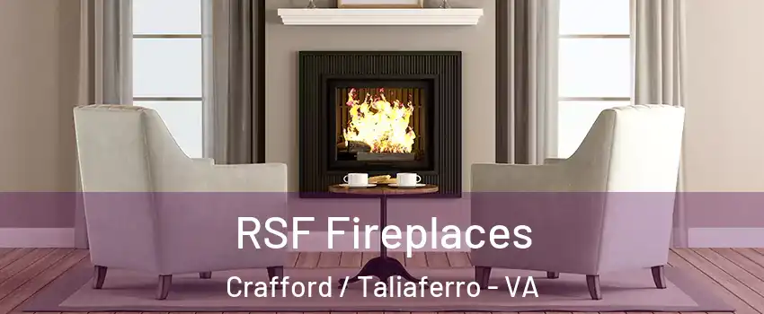 RSF Fireplaces Crafford / Taliaferro - VA