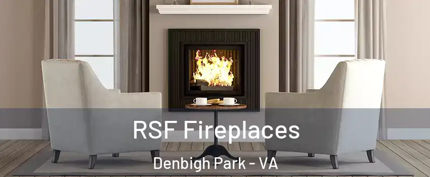 RSF Fireplaces Denbigh Park - VA