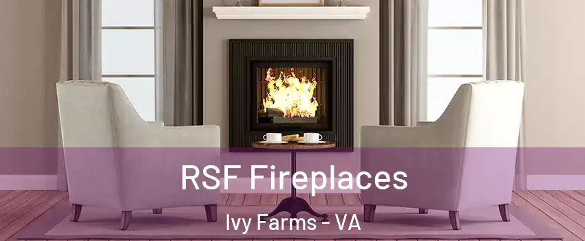 RSF Fireplaces Ivy Farms - VA
