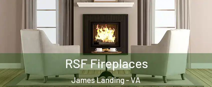 RSF Fireplaces James Landing - VA
