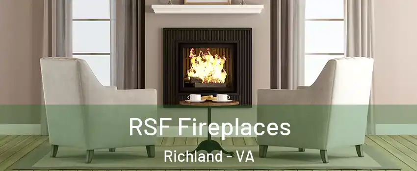 RSF Fireplaces Richland - VA