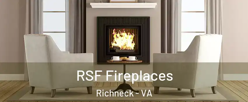 RSF Fireplaces Richneck - VA