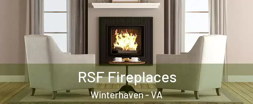 RSF Fireplaces Winterhaven - VA