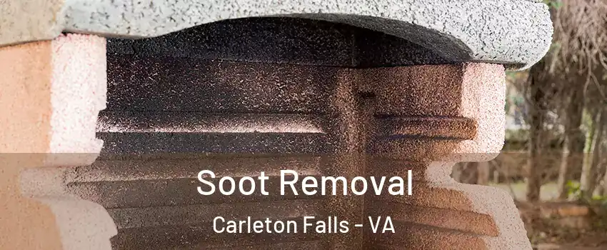 Soot Removal Carleton Falls - VA