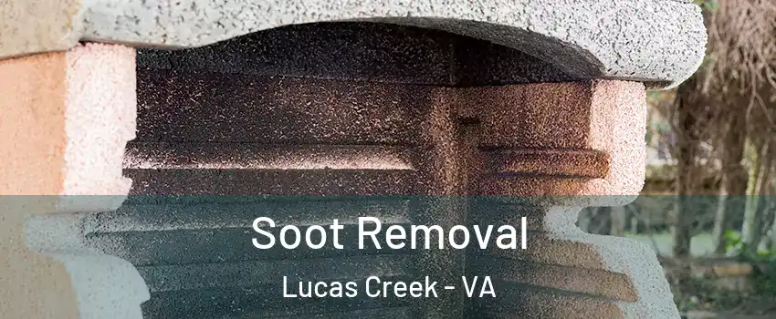 Soot Removal Lucas Creek - VA