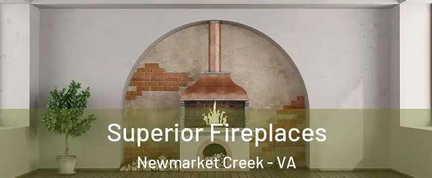 Superior Fireplaces Newmarket Creek - VA