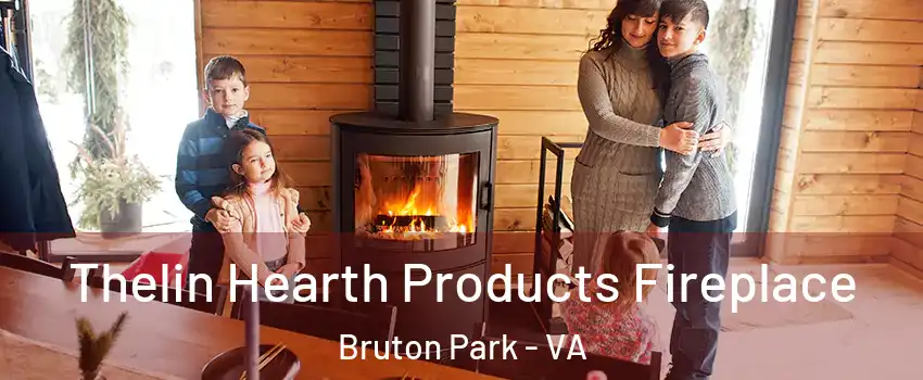 Thelin Hearth Products Fireplace Bruton Park - VA