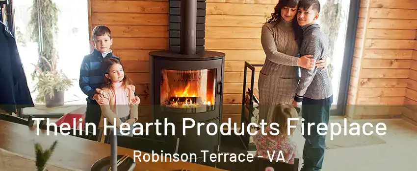 Thelin Hearth Products Fireplace Robinson Terrace - VA