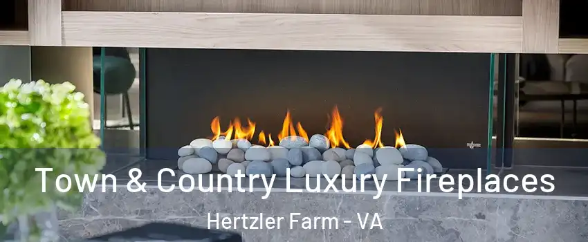 Town & Country Luxury Fireplaces Hertzler Farm - VA